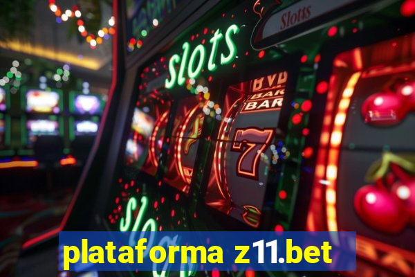 plataforma z11.bet